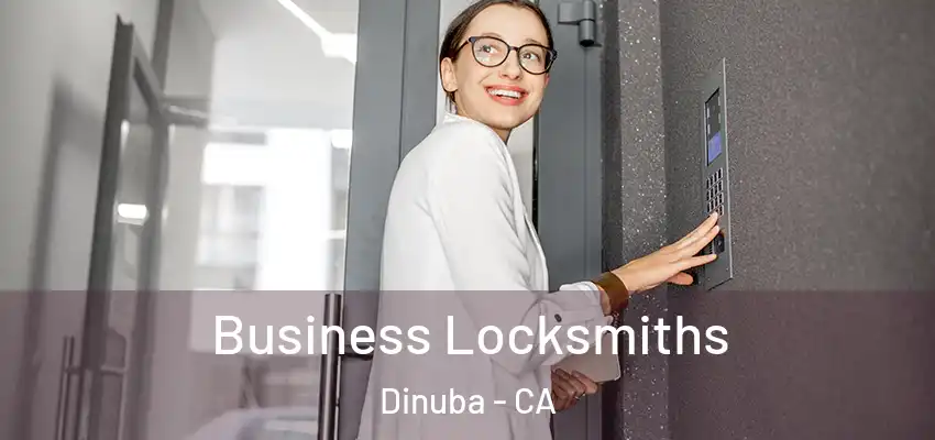  Business Locksmiths Dinuba - CA