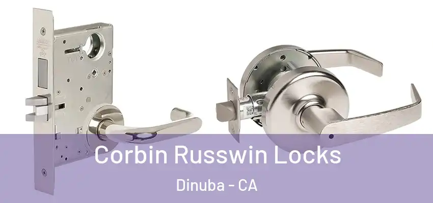  Corbin Russwin Locks Dinuba - CA
