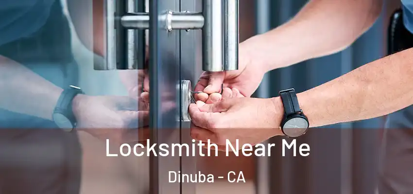  Locksmith Near Me Dinuba - CA