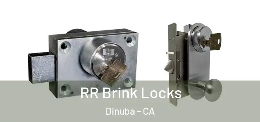  RR Brink Locks Dinuba - CA